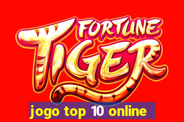 jogo top 10 online